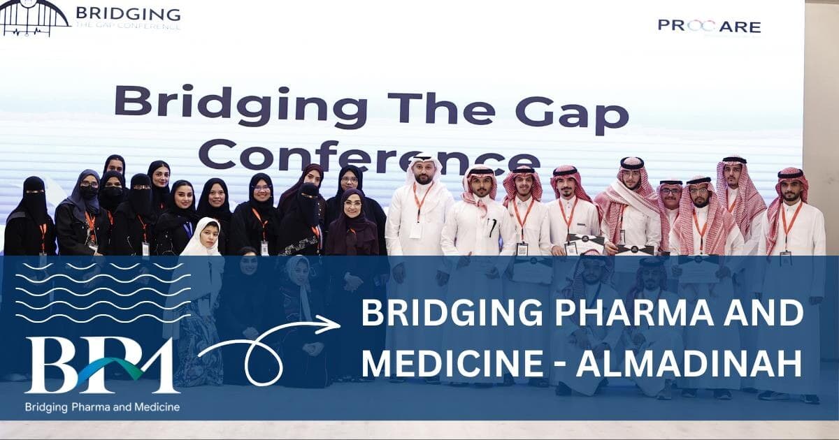The delegates of Bridging the Gap 12 on stage, with the BPM wordmark and the words Bridging Pharma and Medicine, Al Madinah